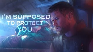 (Marvel) Thor | I&#39;m Supposed to protect you