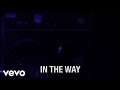 Nero - In The Way