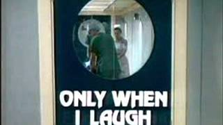 Only When I Laugh (Intro) Resimi