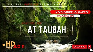 Halaman 203 (Juz 11) Semaan Al Quran At Taubah Ayat 100 – 106 Syeikh Misyari Rasyid Al-’Afasi