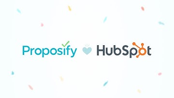 Proposify and HubSpot Integration