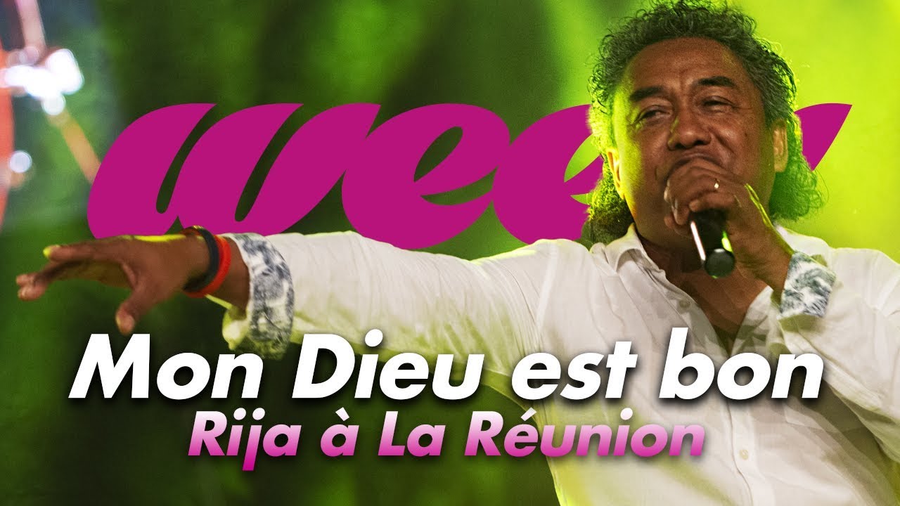 WEEV 2019 - MON DIEU EST BON - Rija