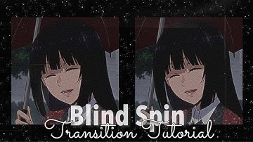 Blind Spin Transition Tutorial // Video Star