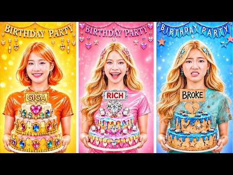 Rich Vs Broke Vs Giga Rich Girl At Birthday Party!