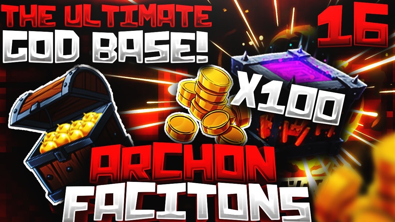 Minecraft Archon Factions Ep.16 l THE ULTIMATE GOD BASE! (150 likes?)