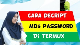 CARA DECRYPT MD5 PASSWORD DI TERMUX