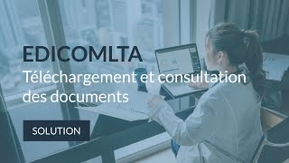 Découvrir EDICOMLta: Téléchargement et consultation des documents
