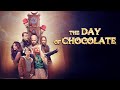 The Day of Chocolate (2019) [Fantasy] [Drama] A Magical Journey Through Time | full movie