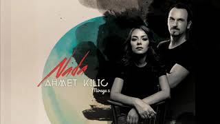 AHMET KILIC & NADA - MIRAGE 5