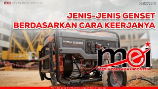 Jenis-Jenis Genset Berdasarkan Cara Kerjanya