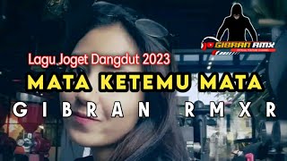 LAGU JOGET DANGDUT 2023 - MATA KETEMU MATA_LAGU DANGDUT TERPOPULER 2023