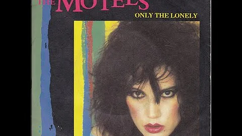 The Motels - Only The Lonely (1982)