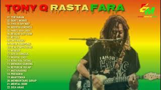 TONY Q RASTAFARA ALBUM TERPOPULER