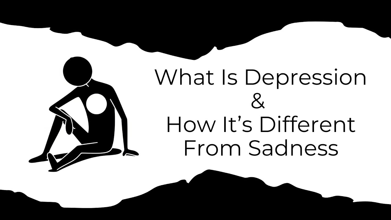What Is Depression & How It’s Different From Sadness