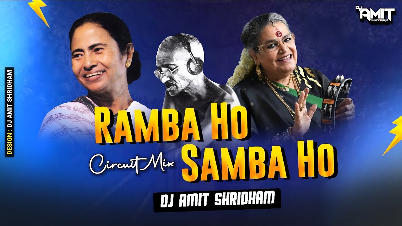 Ramba Ho Samba Ho X Mahatma Gandhi | Circuit Mix | DJ AMIT SHRIDHAM | Usha Uthup | Insta Trending