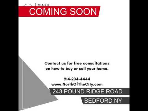 243 Pound Ridge Road, Bedford, NY home video tour