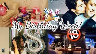 MY 18TH BIRTHDAY WEEK - Officially an Adult!! | BeautySpectrum