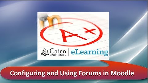 Moodle™ Software Platform 2.9: Configuring and Using Forums in Moodle™ Software Platform
