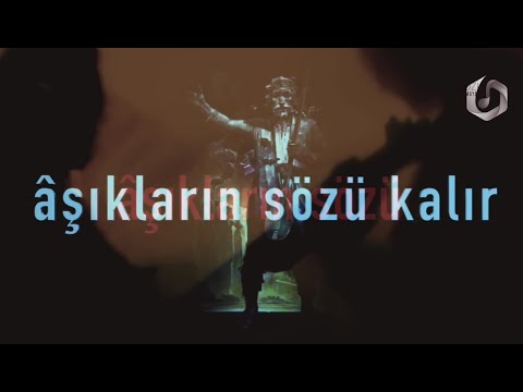 Âşıkların Sözü Kalır