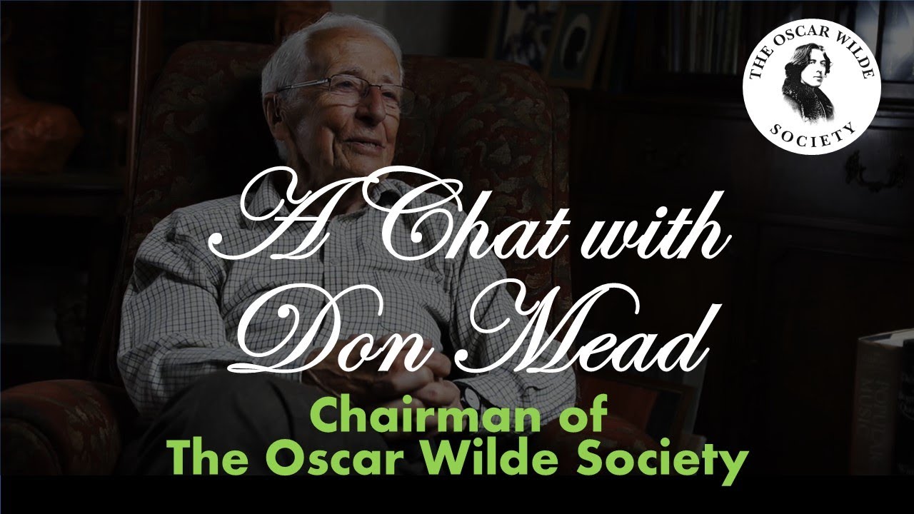 A Chat With Don Mead - The Oscar Wilde Society