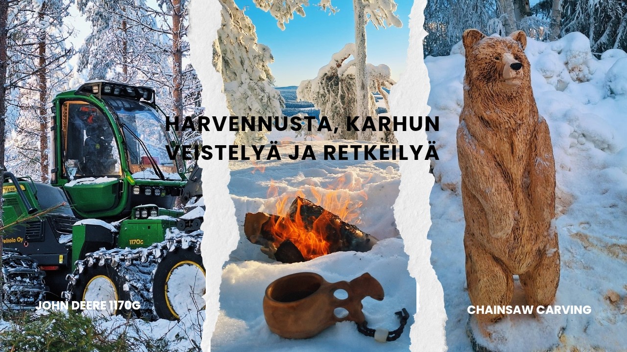 Harvennusta, karhun veistelyä ja retkeilyä | John Deere 1170G & Chainsaw carving
