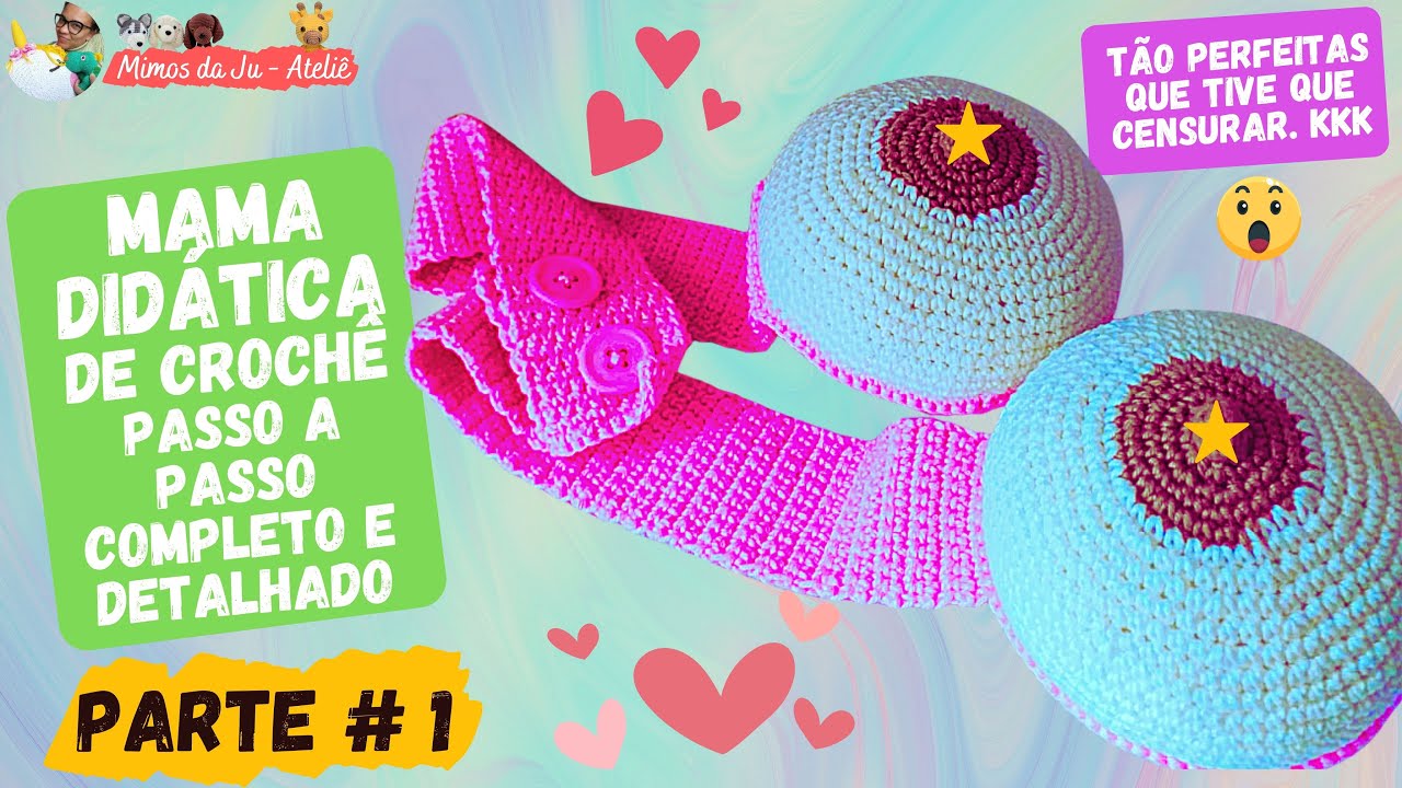 • PARTE 1/2 | MAMAS DIDÁTICAS DE AMIGURUMI CROCHÊ | PASSO A PASSO| Como fazer Mamas Didáticas|Crochê