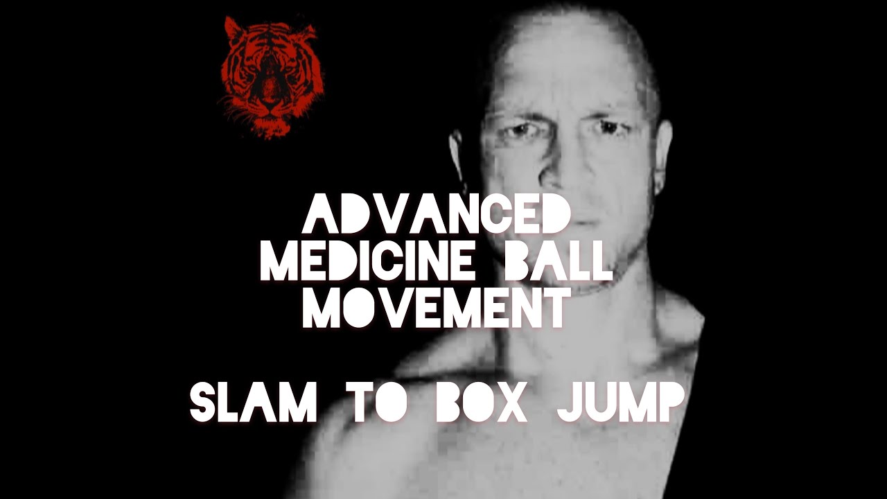 Advanced Medicine Ball Exercise - Slam to Box Jump Sequence
