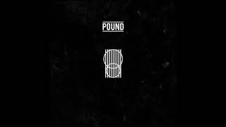 Pound - Pound (Full Album)