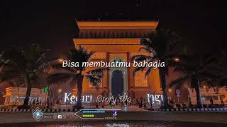 Story Wa Jika Menyakiti Aku Bisa Membuatmu Bahagia