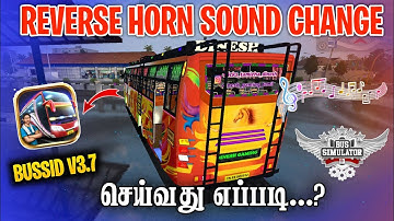 how to change reverse sound in Bus Simulator Indonesia in tamil | change bus reverse sound in Bussid