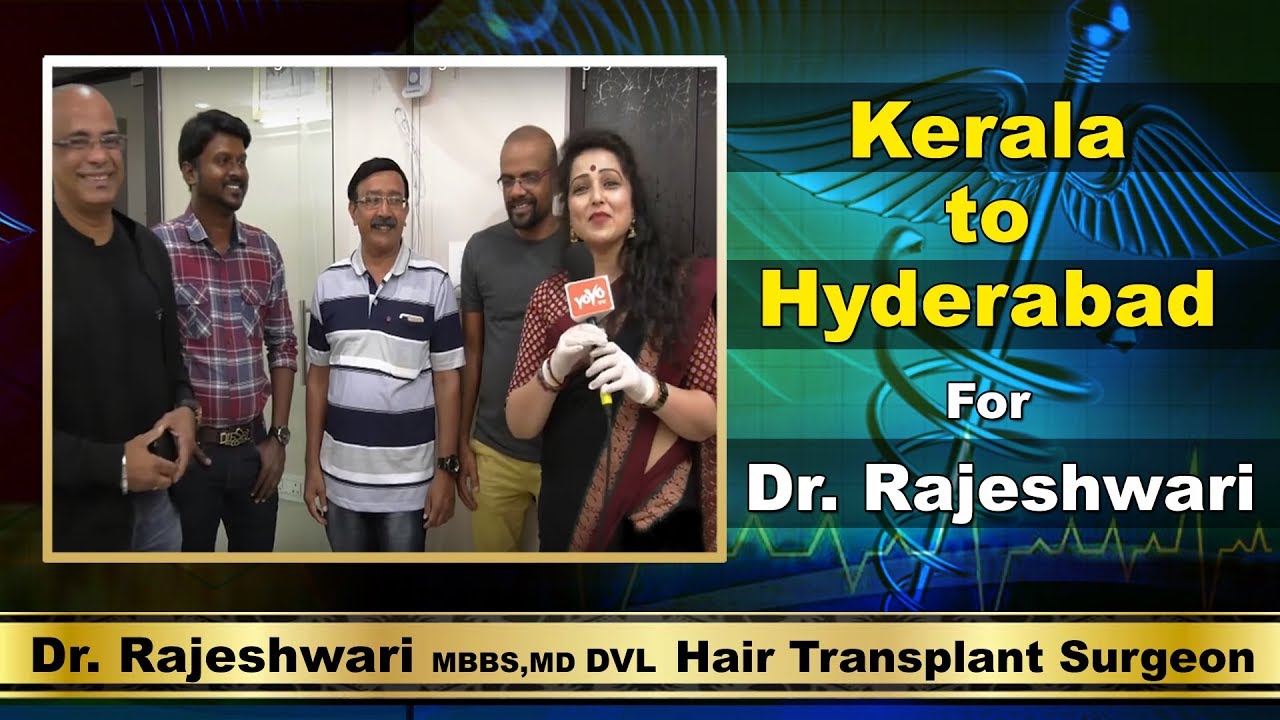 Dr Rajeshwari - Best Hair Transplant Surgeon In India - Kerala Patients  Review - 100% Result - YouTube