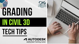 Grading in Civil 3D - What You Need To Know