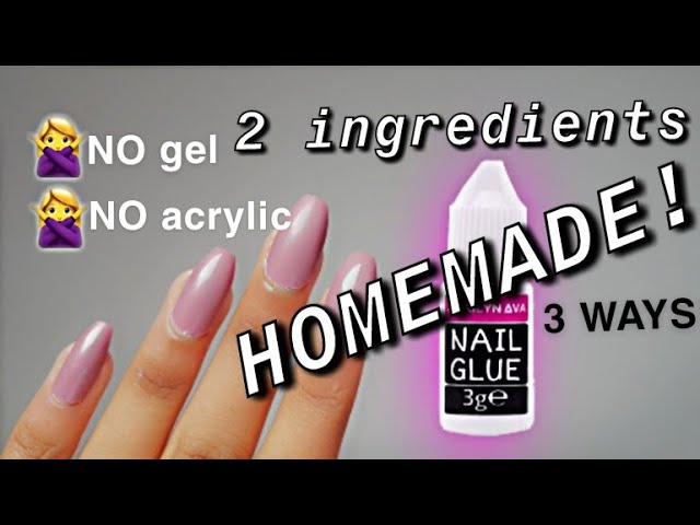 How To Make Nail Glue At Home | Homemade Nail Glue *it really works!* -  YouTube