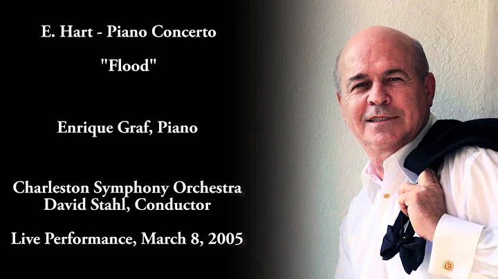Enrique Graf plays Edward Hart - Tidal Concerto fo...