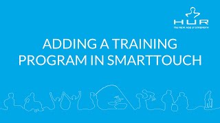 HUR SmartTouch: How to Add a Training Program to Client or Employee screenshot 5