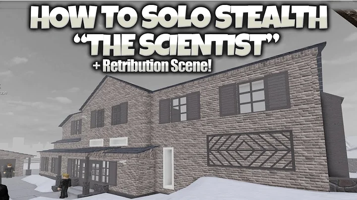 HOW TO SOLO STEALTH "THE SCIENTIST" *ROOKIE GUIDE* + RETRIBUTION SCENE! | Entry Point (ROBLOX)