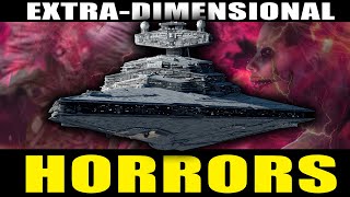 The HORRORS of Other Dimensions | Star Wars Lore