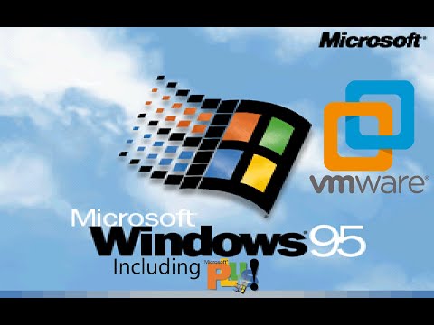 How to Install Windows 95 onto VMWare (Including Microsoft Plus! & Plus! for kids)