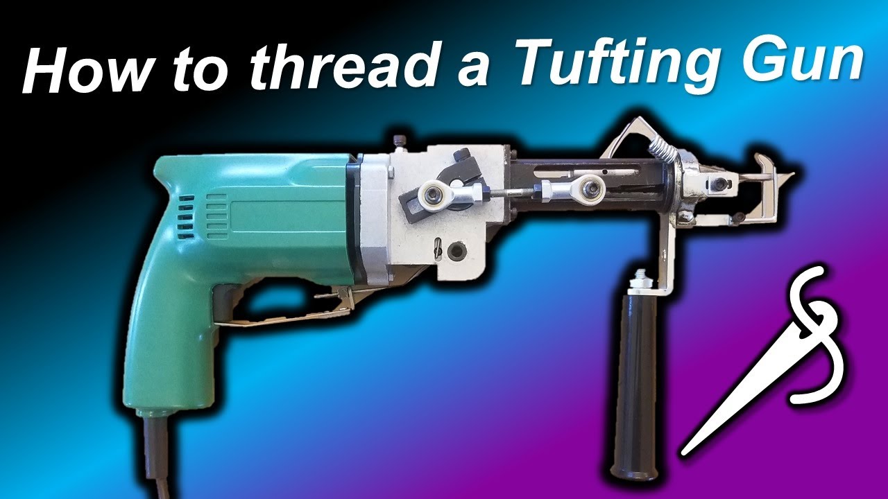 How to thread a rug tufting gun 