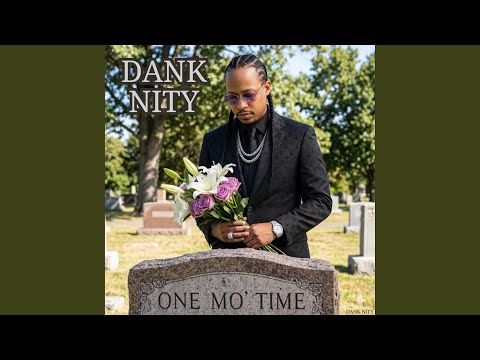 One Mo' Time Part Three