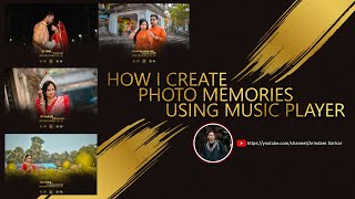 HOW I CREATE PHOTO MEMORIES USING MUSIC PLAYER | PHOTOSHOP screenshot 2