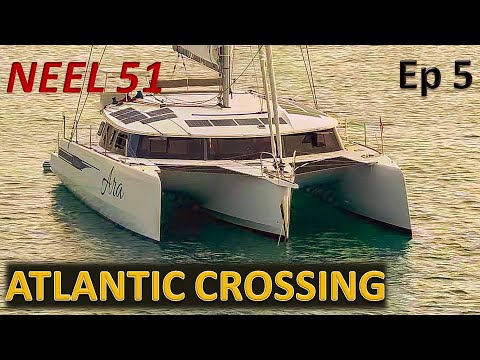 Neel 51 Trimaran Atlantic Crossing, ARC Regatta - Ep.5/5