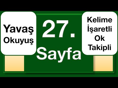 Kuran 27. sayfa yavaş okuyuş ok takipli kelime işaretli / The Holy Quran page 27