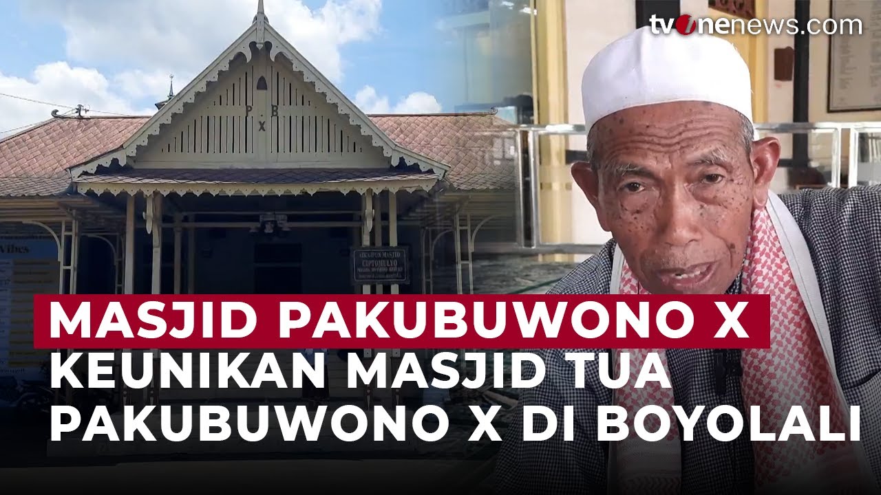 Masjid Cipto Mulyo Boyolali, Warisan PB X yang Masih Kokoh Setelah 119 Tahun | OneNews Update