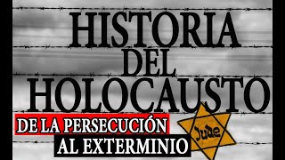 Historia Del Holocausto Cronología Del Exterminio Judío
