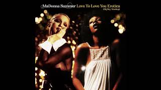 MaDonna Summer - Love To Love You Erotica (feat. Giorgio Moroder + Chris Cox) [ShyBoy Mashup]