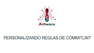 Personaliza las reglas de Commitlint