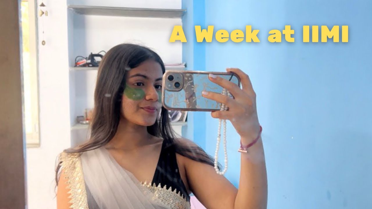 A Week in My Life at IIM Indore | Campus Life, Classes & Daily Routine