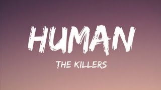 Download Lagu The Killers - Human (Lyrics) MP3