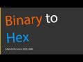 How to convert binary to hexadecimal